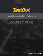 Page 1: COURSE OUTLINEtestout- Skills Lab: Manage and Share Files in Windows 1.3.10 Applied Lab: Manage Files 1.3.11 Applied Lab: Copy Files from a USB Thumb Drive